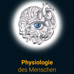 Physiologie des Menschen