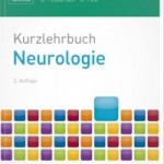 Kurzlehrbuch Neurologie, 2. Auflage