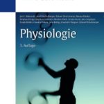 Duale Reihe Physiologie, 3. Auflage