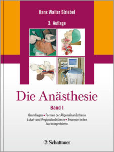 "Die Anästhesie Band 1 und 2" von Hans-Walter Striebel