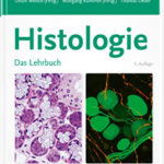 Die 5. Auflage des Lehrbuchs Histologie von Ulrich Welsch (Elsevier)