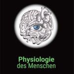 Die 2. Auflage des Lehrbuchs "Physiologie des Menschen" in Farbe.