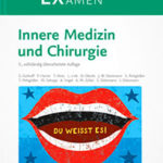 MEX Das Mündliche Examen - Innere Medizin und Chirurgie