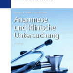 Unsere Buchrezension des Lehrbuchs Duale Reihe Anamnese und Klinische Untersuchung (Thieme).